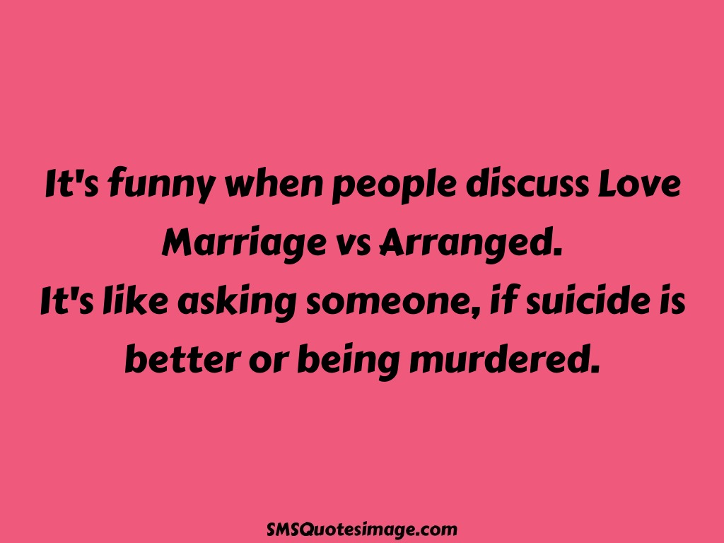 which is better love marriage or arranged
