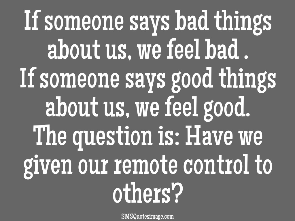 if-someone-says-bad-things-wise-sms-quotes-image