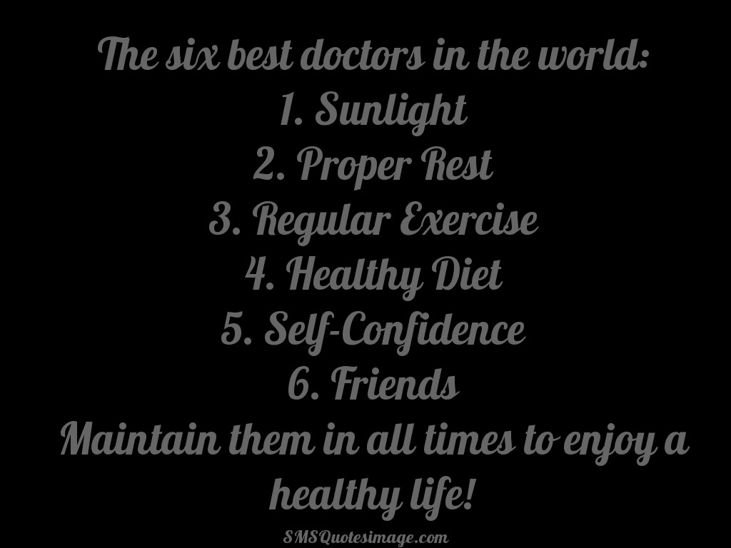 The six best doctors in the world - Wise - SMS Quotes Image