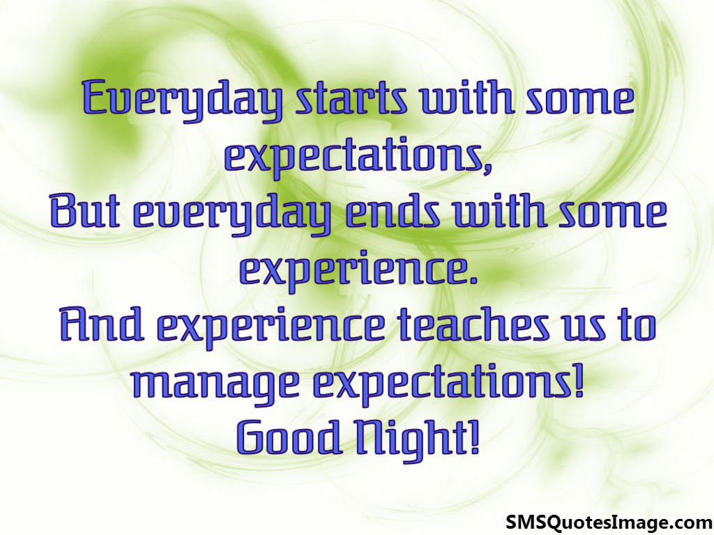 Everyday starts with - Good Night - SMS Quotes Image