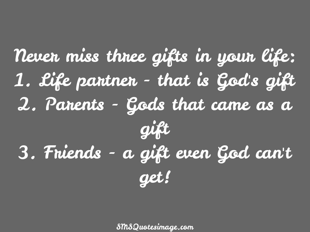 Friendship Never miss three gifts