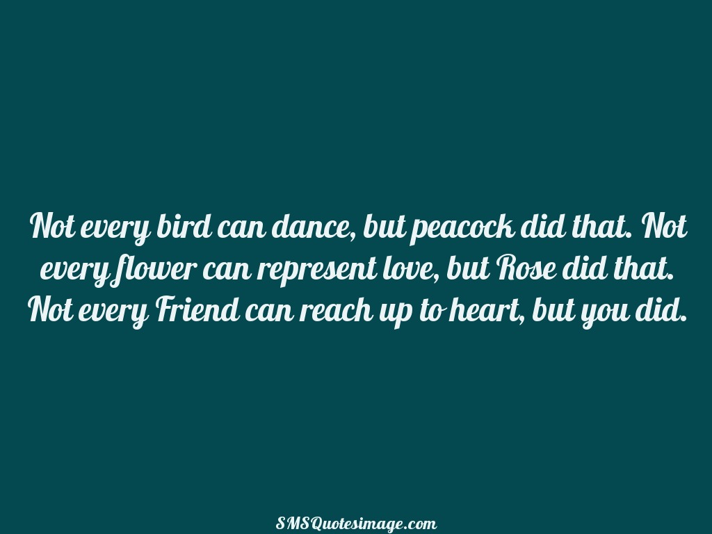 Friendship Not every bird can dance