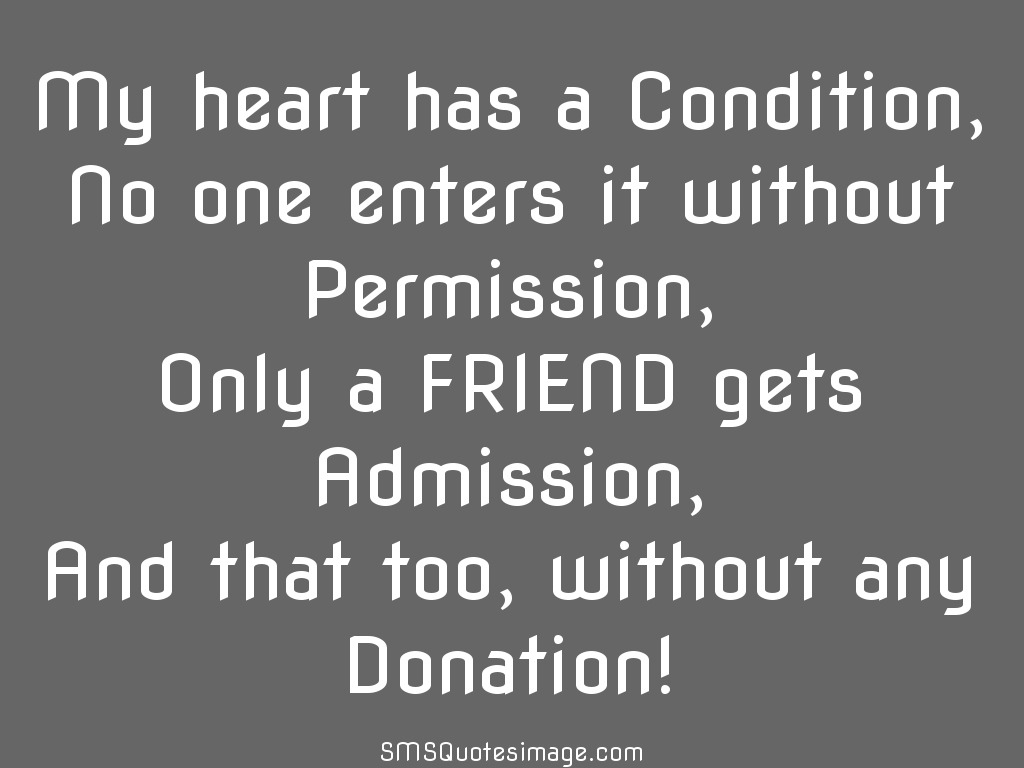 Friendship Only a FRIEND gets Admission