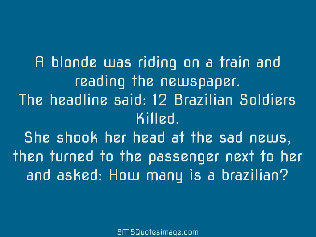 Funny A blonde was riding on a train