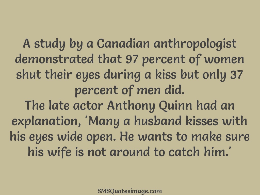 A study by a Canadian anthropologist - Funny - SMS Quotes Image