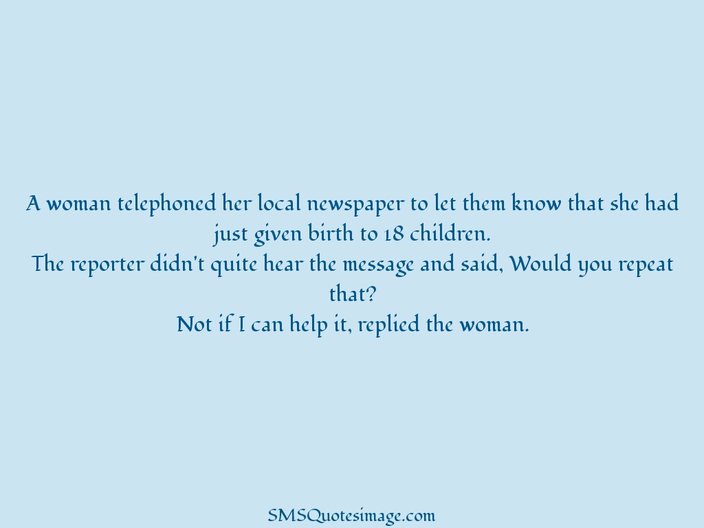 Funny A woman telephoned her