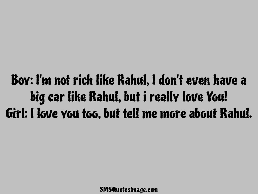 But i really love You - Funny - SMS Quotes Image