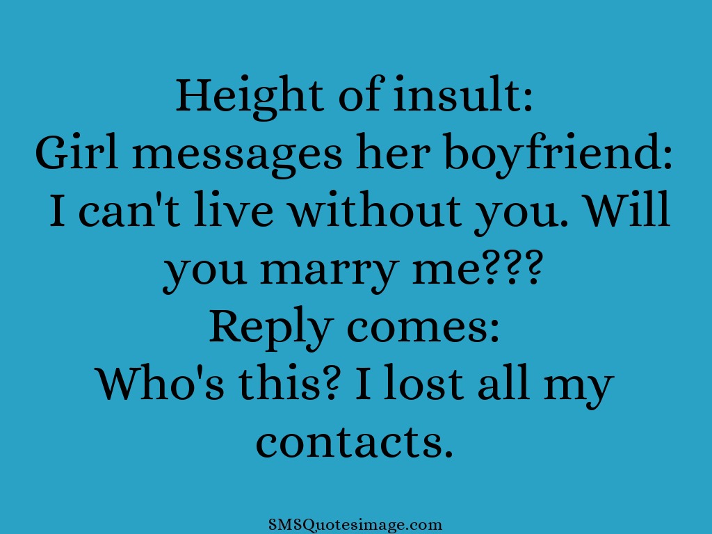 Height of insult - Funny - SMS Quotes Image
