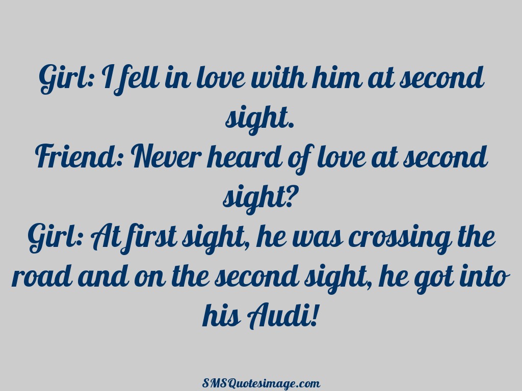 I fell in love with him at - Funny - SMS Quotes Image
