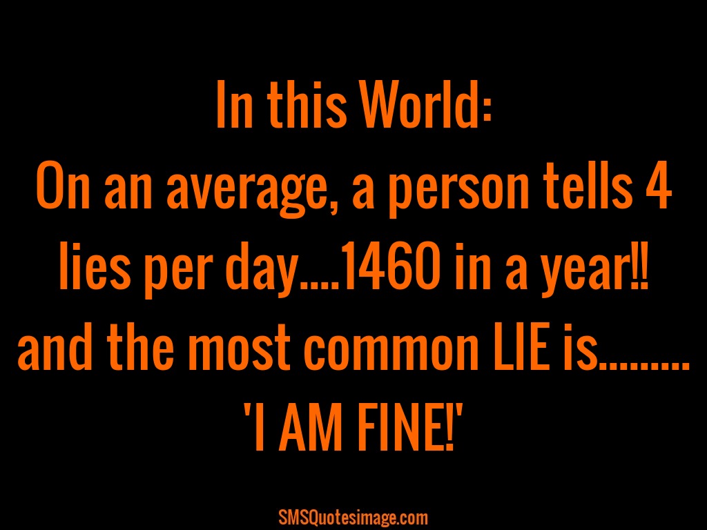 Funny Person tells 4 lies per day