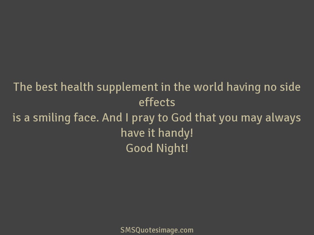 Good Night The best health supplement