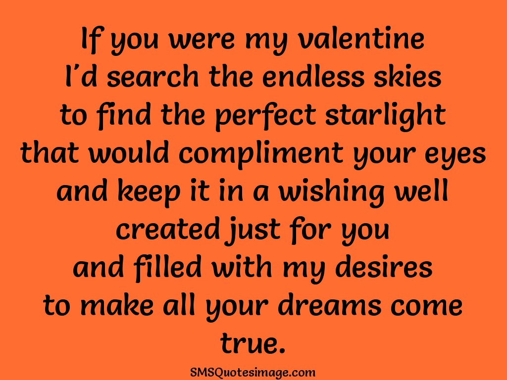 Love If you were my valentine
