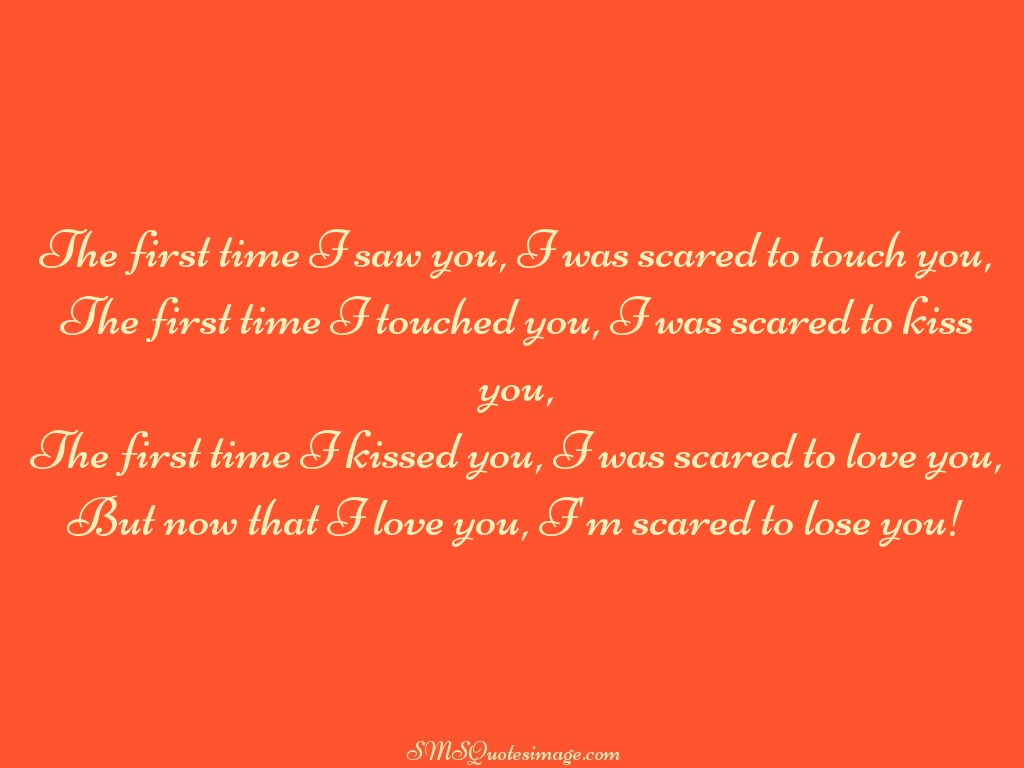 Love The first time I saw you