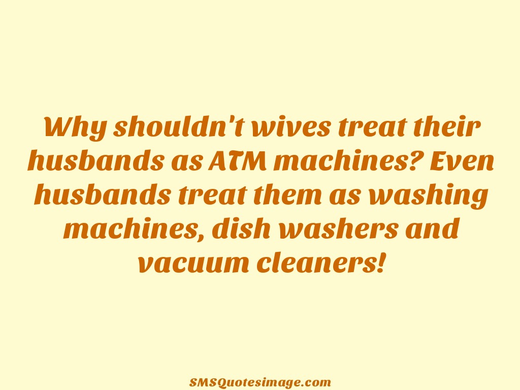 Marriage Why shouldn't wives treat