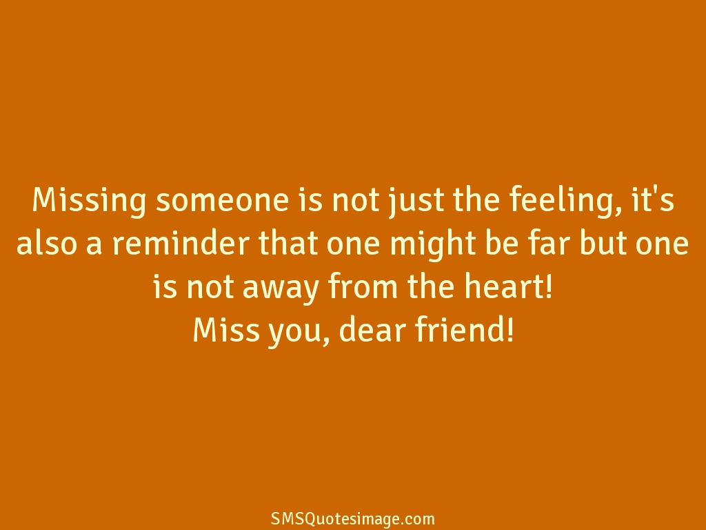 Missing you Missing someone is not just 