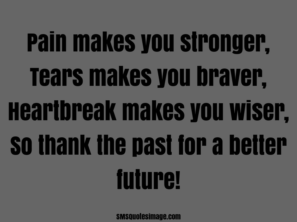 Motivational Pain makes you stronger