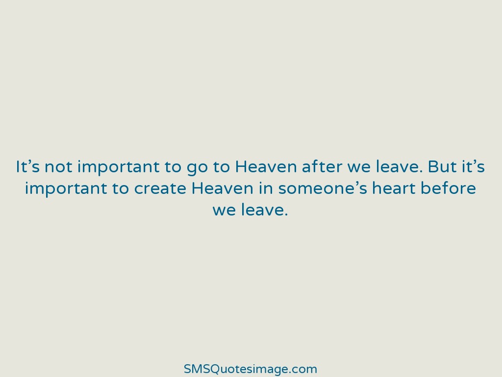 Wise It's important to create Heaven