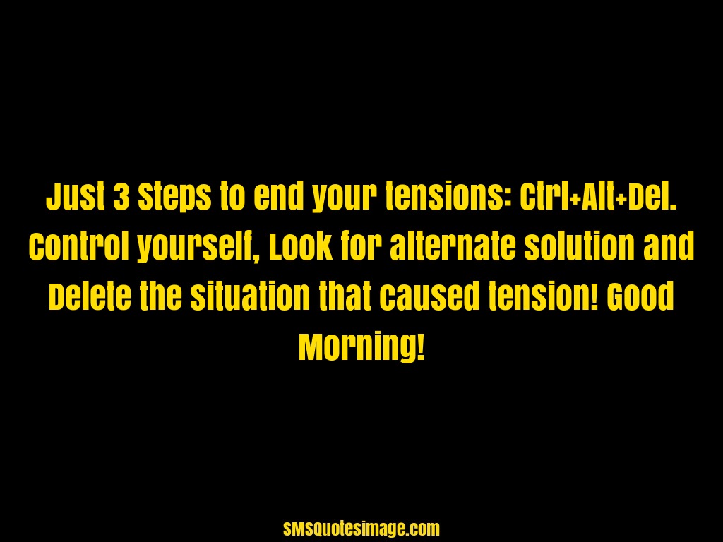 Wise Just 3 Steps to end your tensions