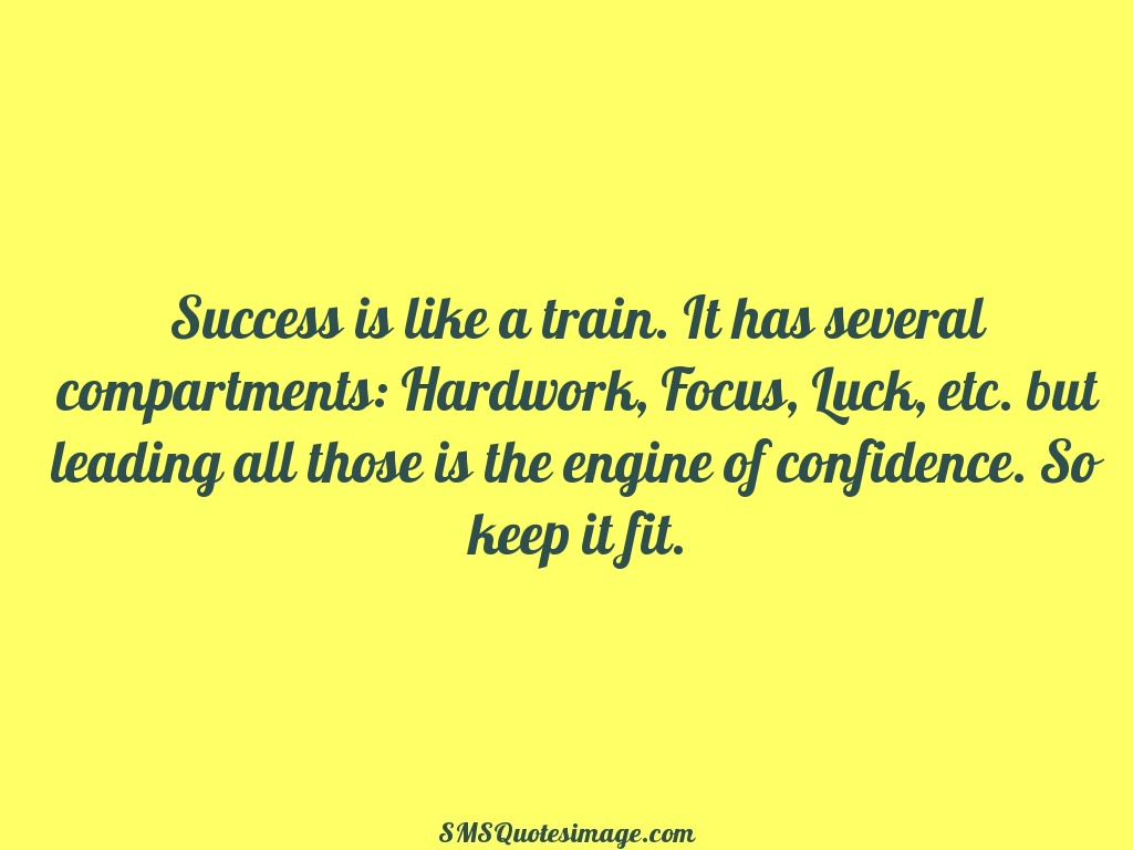 Wise Success is like a train