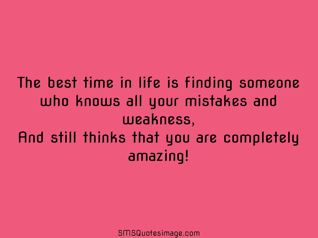 Wise The best time in life is finding