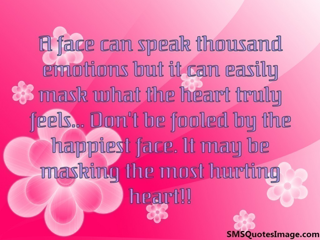 A face can speak thousand emotions