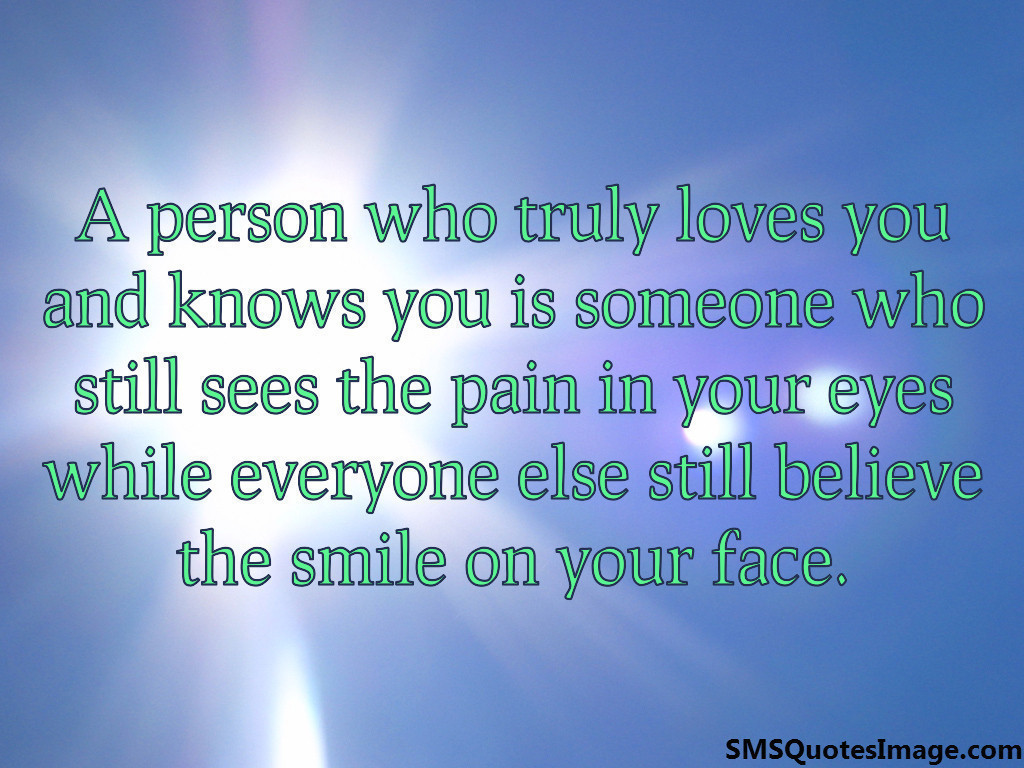 A person who truly loves you