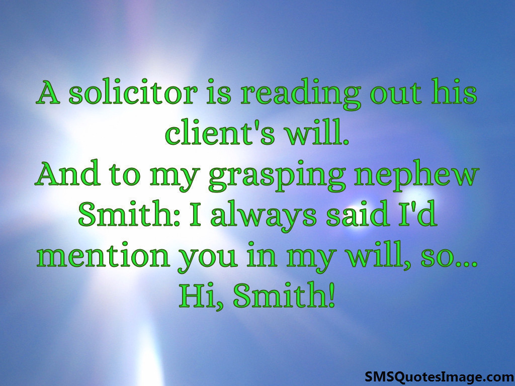 A solicitor is reading out his client's