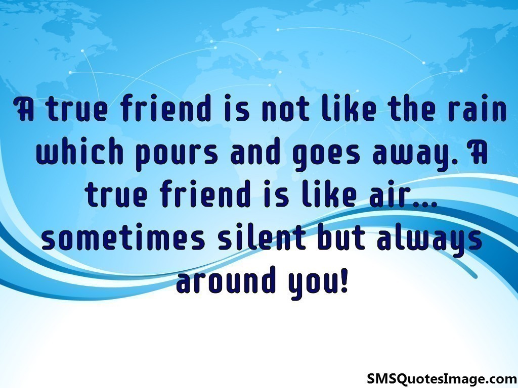 A true friend is not like the