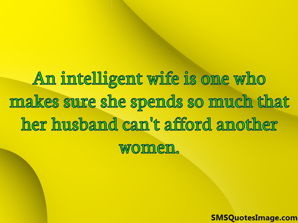 An intelligent wife