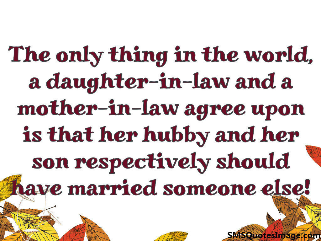 Daughter-in-law and - Funny - SMS Quotes Image