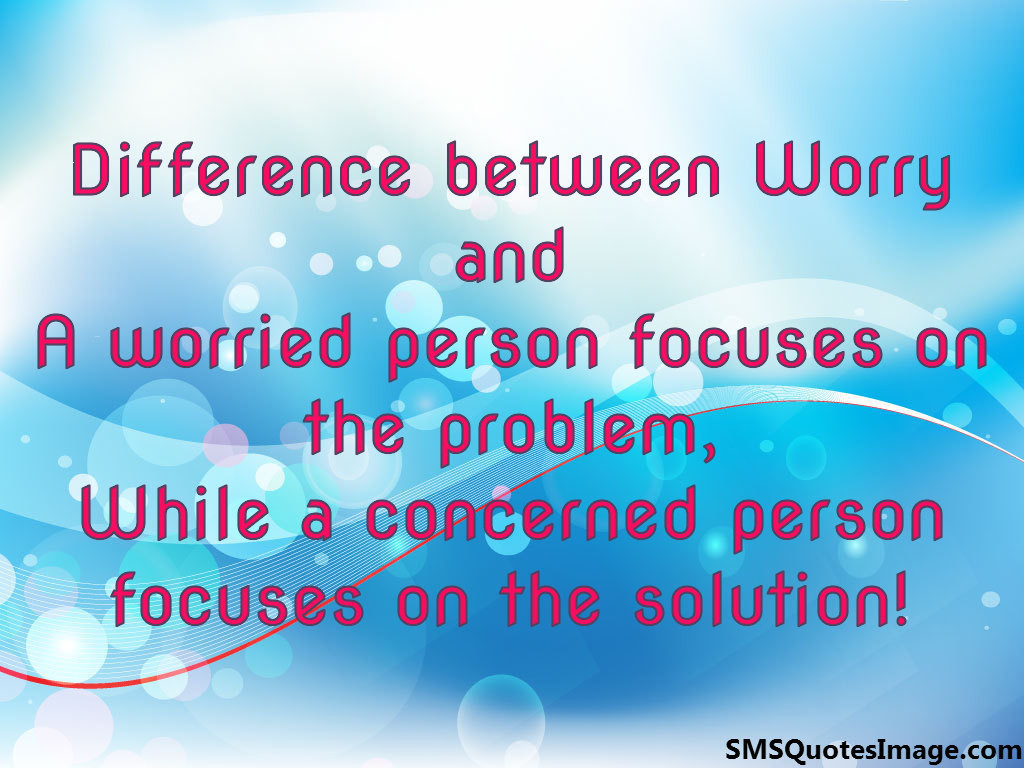 Difference between Worry and