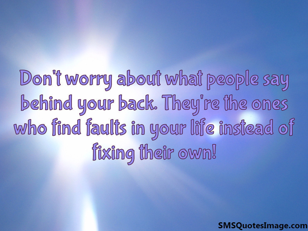 Don't worry about what people say