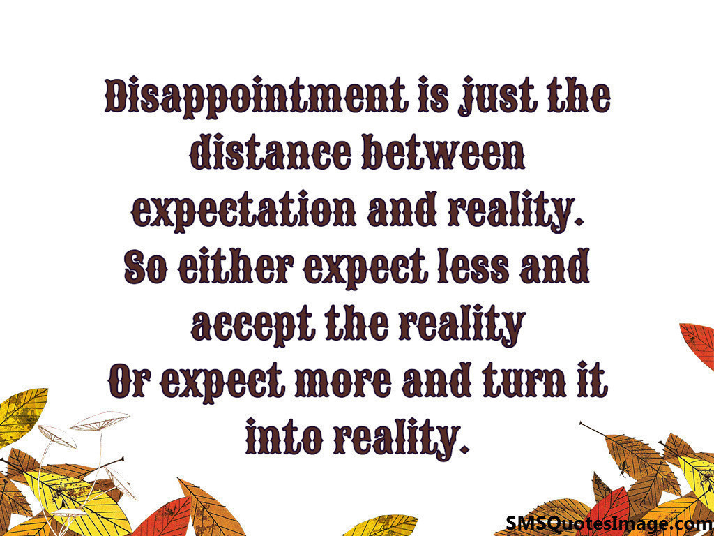 Expect more and turn it into reality
