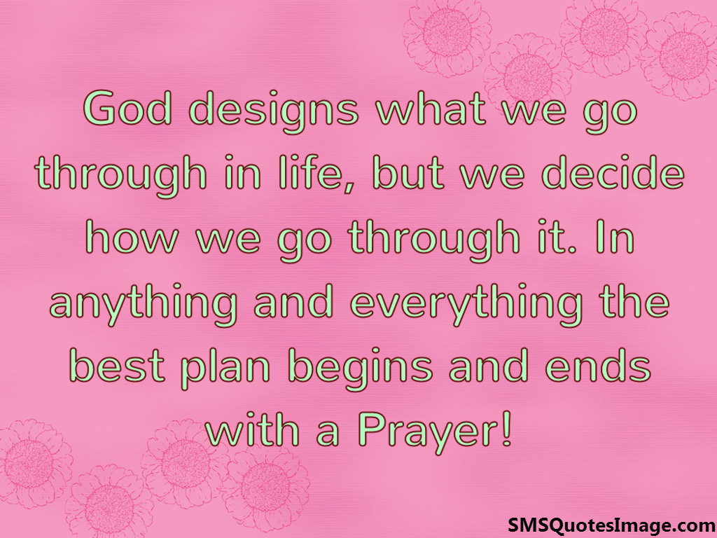 God designs what we go through 