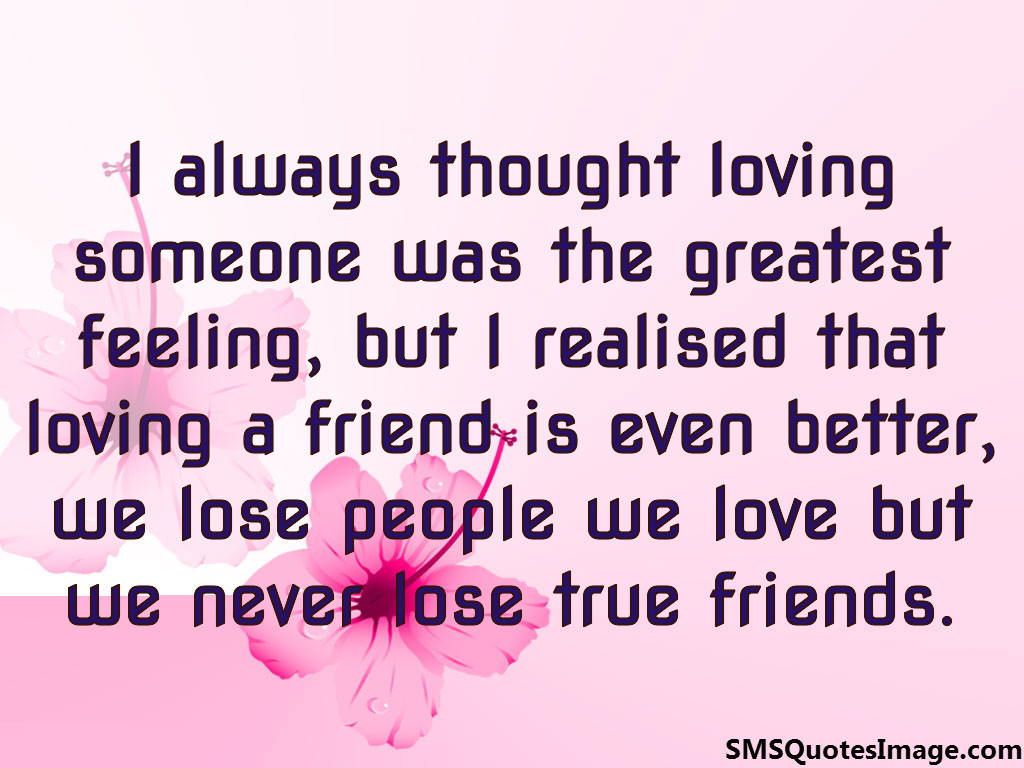 I always thought loving someone