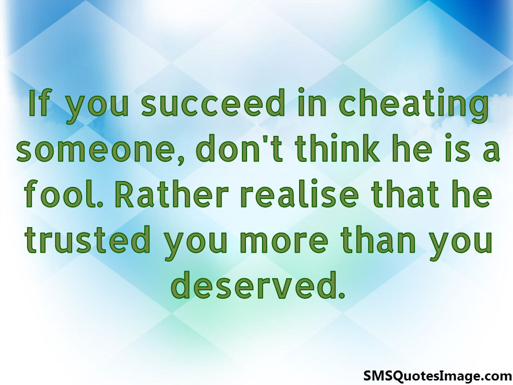 If you succeed in cheating