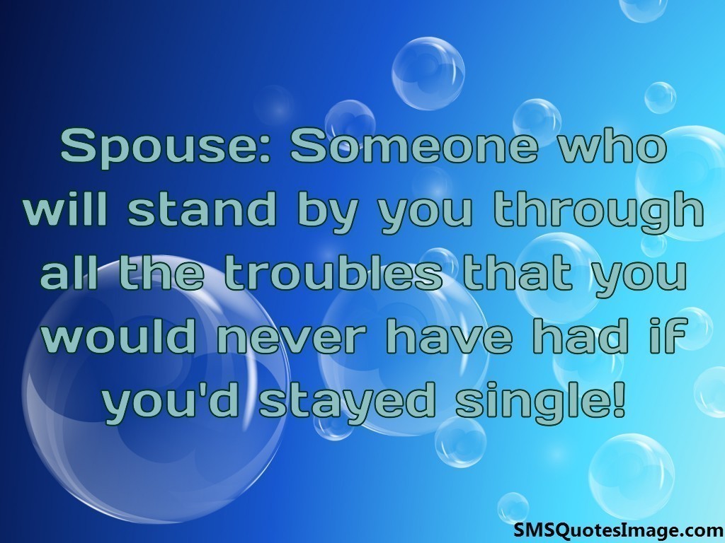 If you'd stayed single