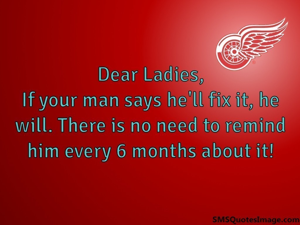 If your man says he'll fix 