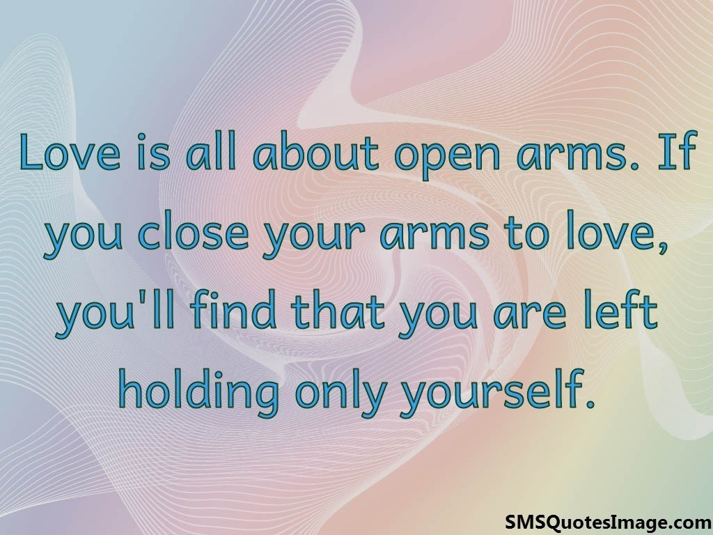 Love is all about open arms