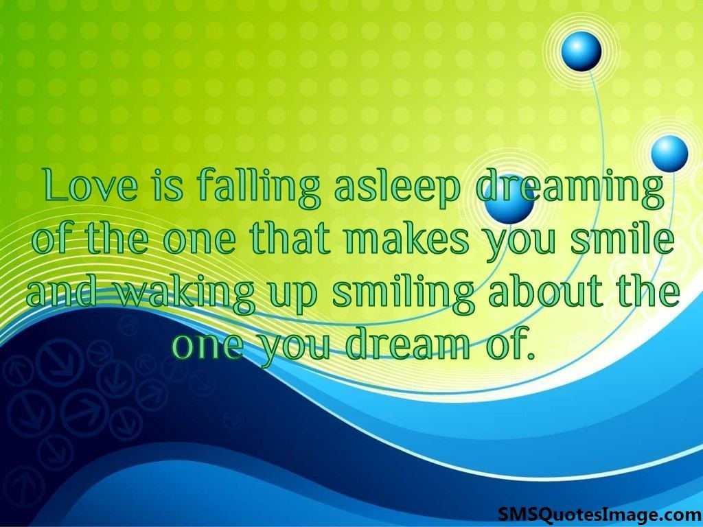 Love is falling asleep dreaming