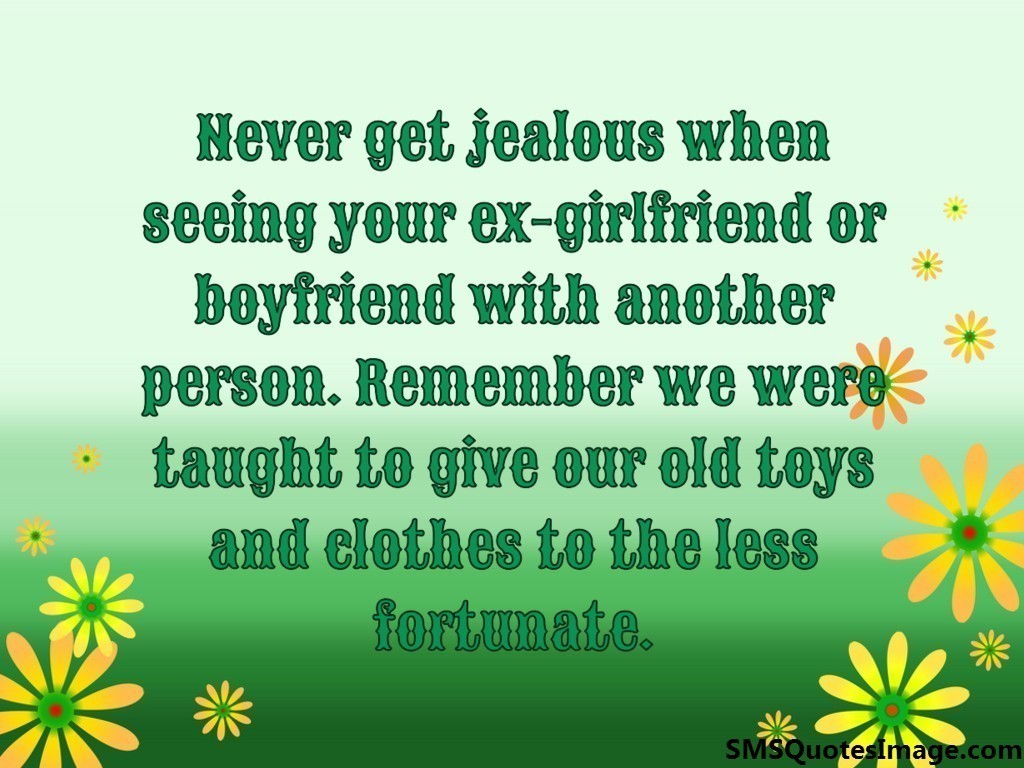 Never get jealous
