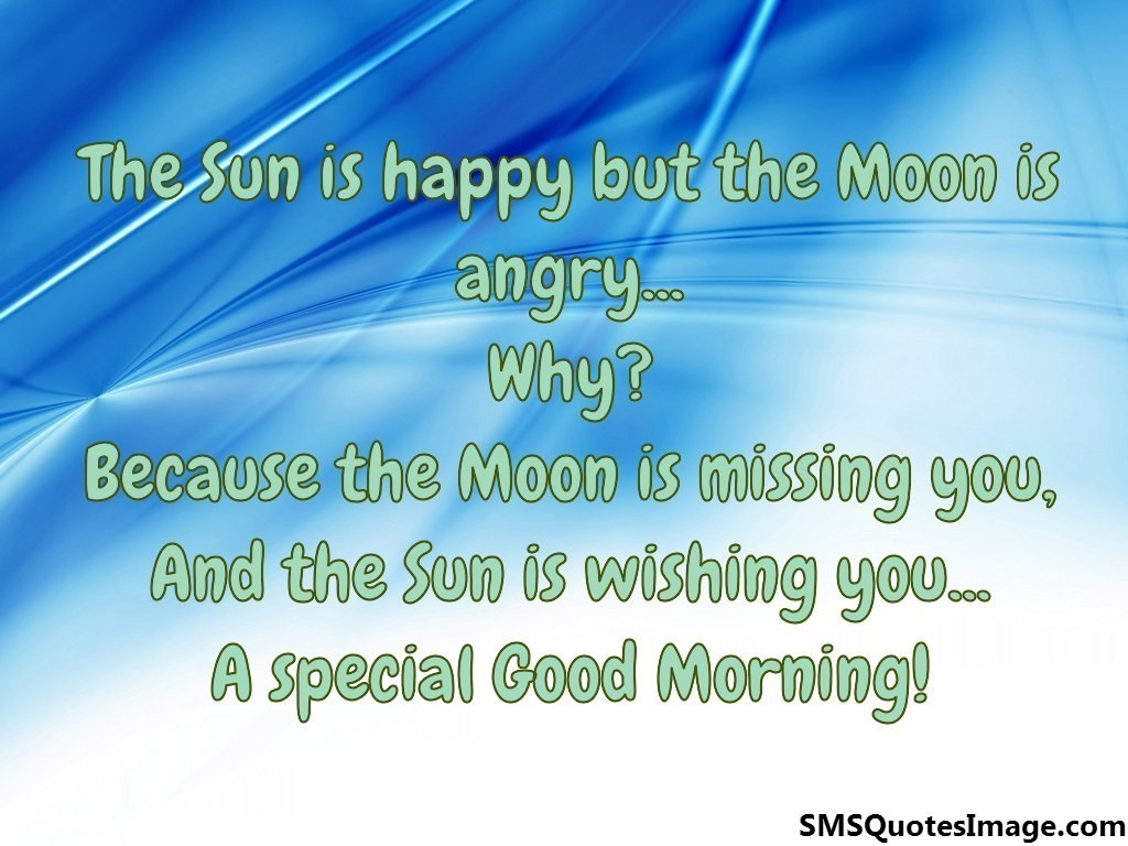 The Sun is happy but the Moon