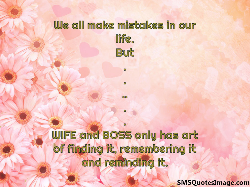 We all make mistakes in our life