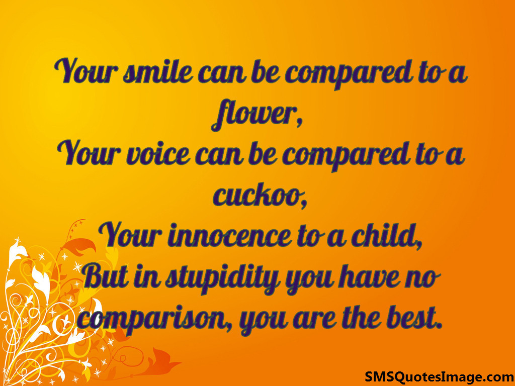 Your smile can be compared